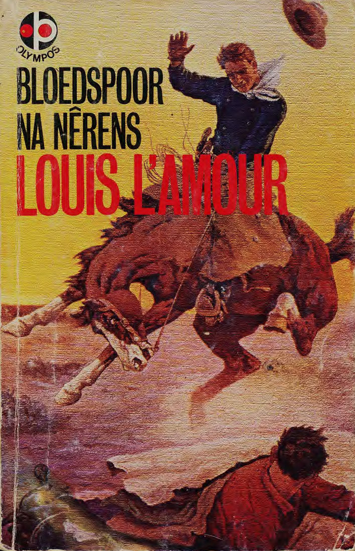 Bloedspoor na nêrens - Louis L'amour